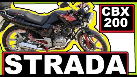 CBX 200 STRADA PERSONALIZADA MONTADINHA YouTube