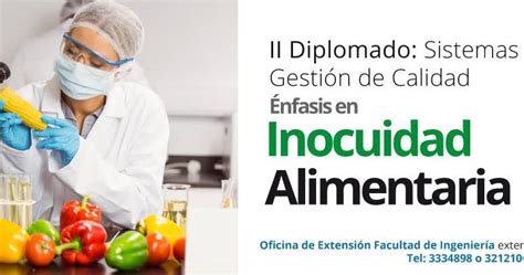 II Diplomado Sistemas de Gestión de Calidad Inocuidad Alimentaria