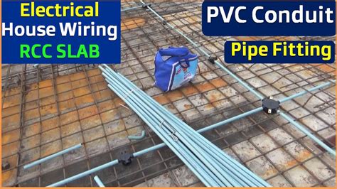 Rcc Slab Electrical Conduit Pipe Working Process House Wiring