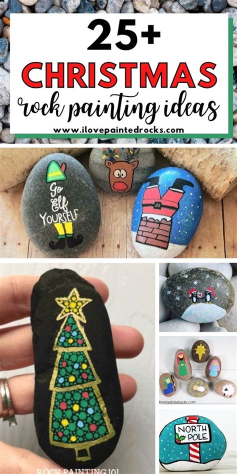 25 Christmas Rock Painting Ideas I Love Painted Rocks