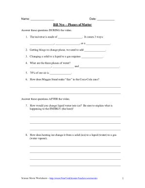 Fillable Online Bill Nye Phases Of Matter Worksheet Docx Course Hero