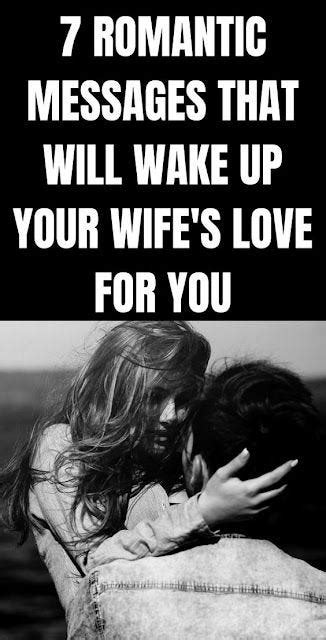 7 Days Of Romantic Messages For Wife — Make Her Love You Again