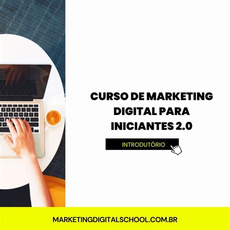 Quais São Os Principais Tipos De Marketing Digital Marketing Digital School Cursos E