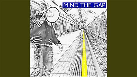 Stand Behind The Yellow Line Mind The Gap Radio Edit YouTube