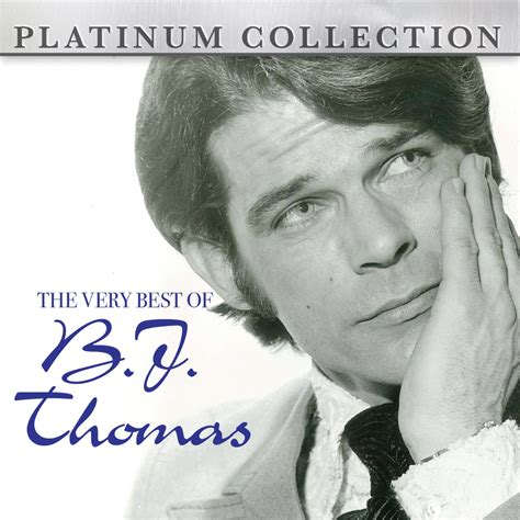 ‎The Very Best of B.J. Thomas by B.J. Thomas on Apple Music