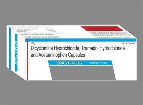 Dicyclomine Hydrochloride Trama Dol Hydrochloride And Acetaminophen Capsules Spasx Plus 18 X 8