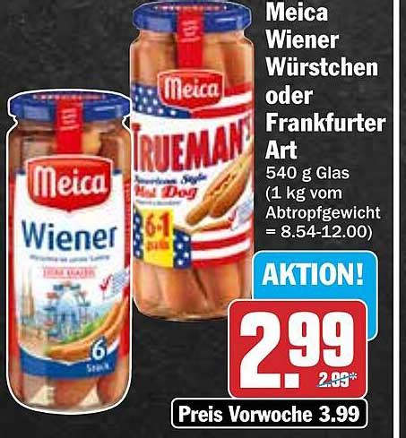 Meica Wiener W Rstchen Oder Frankfurter Art Angebot Bei Hit Prospekte De