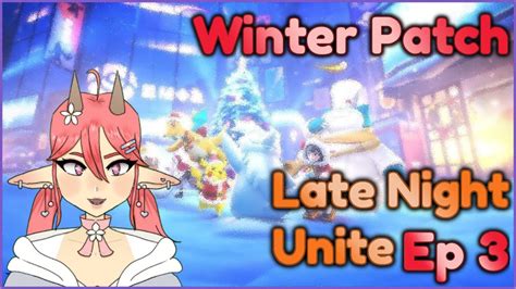 Winter Patch Feat TheInkFox Late Night Unite YouTube