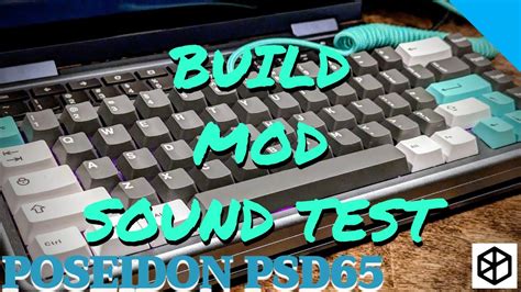 Poseidon65 PSD65 BM65 Build Mod And Sound Tests Upgrade Your Tray