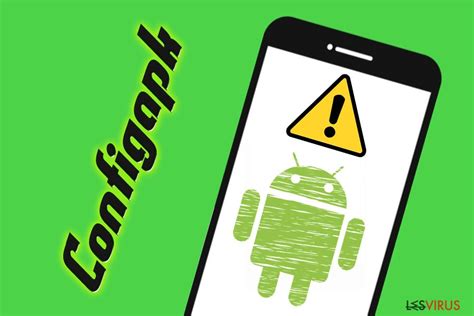 Retirer Configapk Guide Gratuit Mise Jour