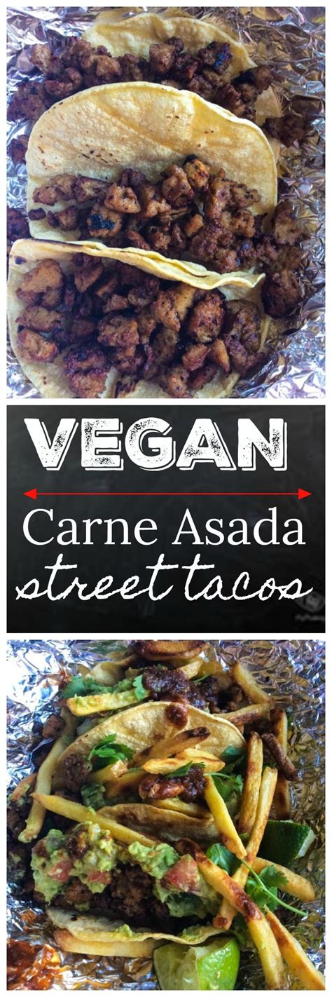 Vegan California Carne Asada Tacos Itzels Kitchen Recipe