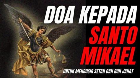 Doa Devosi Kepada Santo Mikhael Malaikat Agung Dalam Tradisi Gereja