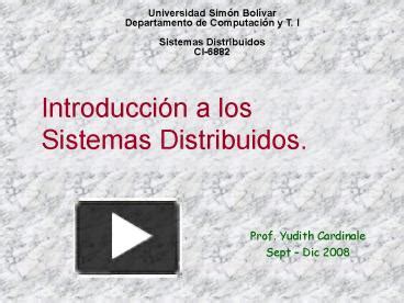 Ppt Introduccin A Los Sistemas Distribuidos Powerpoint Presentation