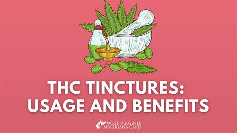 THC Tinctures: Usage and Benefits