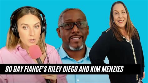 90 Day Fiance Riley Diego And Kim Menzies Reveal If They Re Dating And Having S X Whoa Youtube