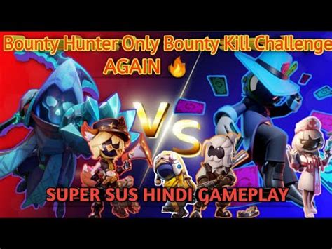 Bounty Hunter Only Bounty Kill Challenge Bounty Hunter Gameplay Super