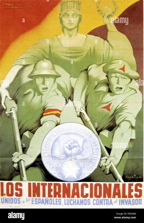 Guerra Civil EspaÑola 1936 1939 Los Internacionales Cartel Bando