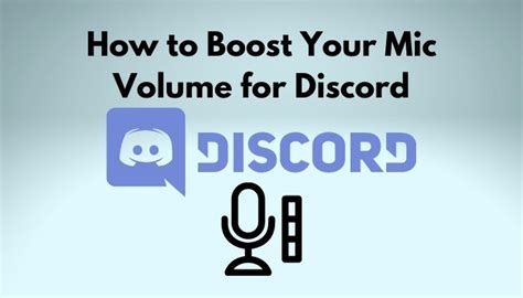 Boost Your Mic Volume For Discord Complete Guide 2024