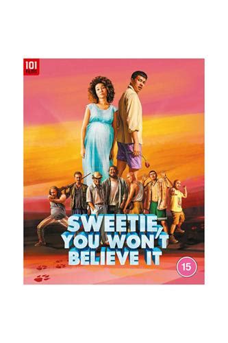 Sweetie You Wont Believe It Blu Ray Films Faraos Webshop