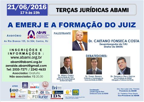 Terças Jurídicas ABAMI A EMERJ e a Formação do Juiz em Rio de Janeiro