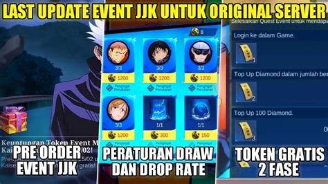 Last Update Event Mlbb X Jjk Untuk Original Server Peraturan Draw Dan