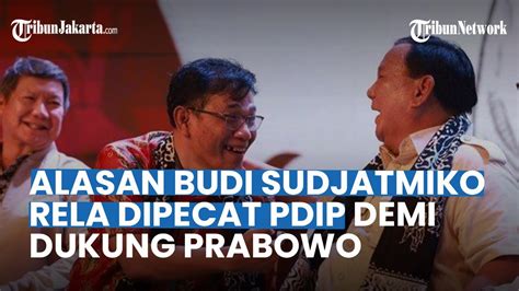 Alasan Budiman Sudjatmiko Jadikan Prabowo Pilihan Satu Satunya Hingga