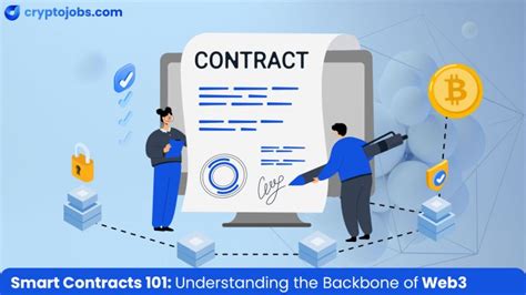 Smart Contracts 101 Understanding The Backbone Of Web3