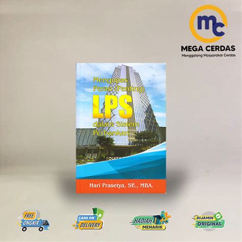 Jual Buku Mengupas Peran Penting Lps Dalam Sistem Perbankan Shopee