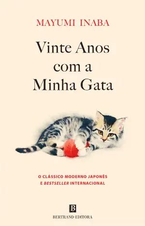 Vinte Anos A Minha Gata Mayumi Inaba Bertrand Editora