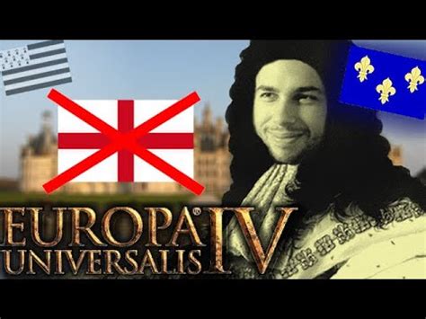 Les Rosbifs Dehors Europa Universalis Iv France Youtube