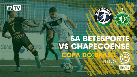 COPA DO BRASIL 2022 SA Betesporte PE X Chapecoense SC YouTube