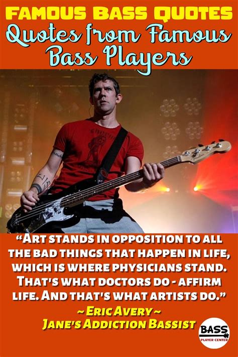 Bass guitar quotes eric avery jane s addiction bassist – Artofit