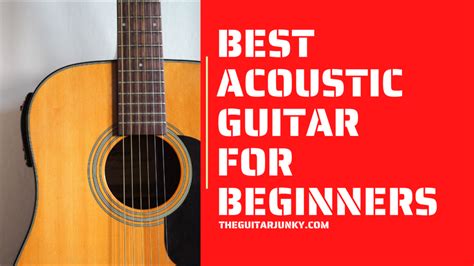 10 Best Acoustic Guitars For Beginners 2024 Guitar Junky