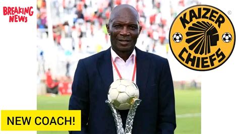 Exciting News Kaizer Chiefs To Announce The New Coach Soon YouTube