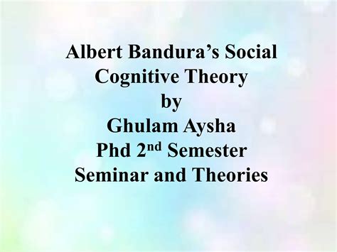 Albert Banduras Social Cognitive Theorypptx