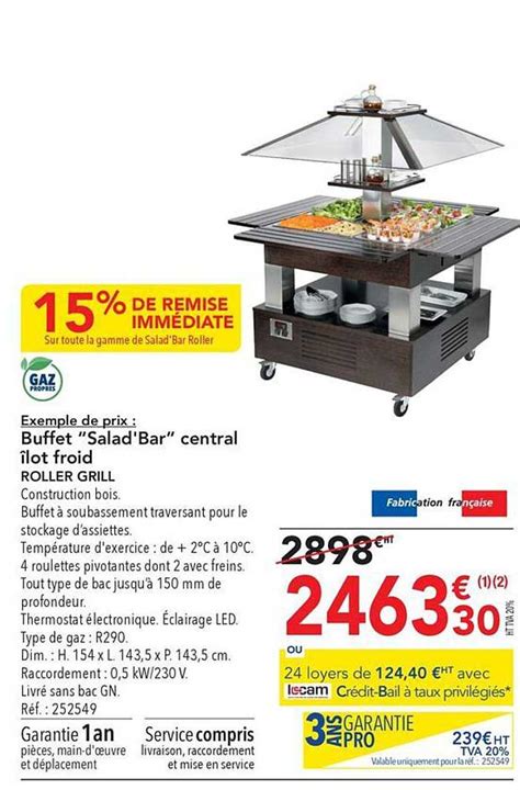 Promo Buffet salad Bar Central îlot Froid Roller Grill chez METRO