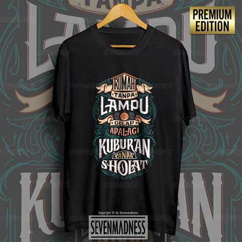 Jual Kaos Dakwah Islami Pria Kuburan Tanpa Sholat T Shirt Distro