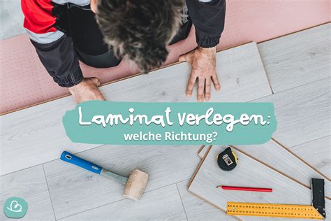 Laminat Verlegen Welche Richtung Wunderbunt De