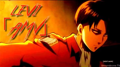 Attack On Titan Levi Ackerman 「amv」 Youtube