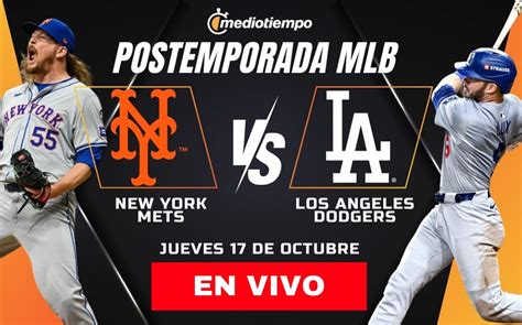 Mets vs Dodgers EN VIVO A qué HORA y dónde VER Juego 4 MLB 2024