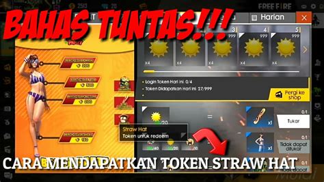 Bahas Tuntas Cara Mendapatkan Token Straw Hat Free Fire Youtube