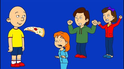 Caillou Eats Rosies Pizzapunishment Day Request Youtube