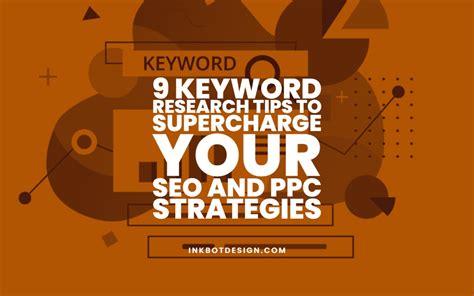 9 Keyword Research Tips To Supercharge Your Seo In 2025