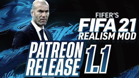 FIFER S FIFA 21 REALISM MOD 1 1 IS OUT PATREON RELEASE INSTALLATION