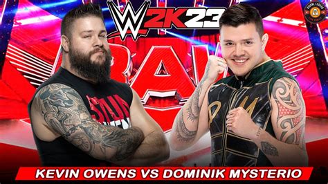 Full Match Kevin Owens Vs Dominik Mysterio Wwe Raw Youtube