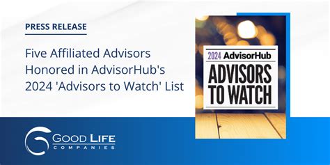 5 Good Life Affiliated Advisors As 2024 Advisors To Watch Good Life