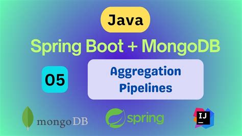 Aggregation Pipelines With Spring Boot Mongodb Youtube