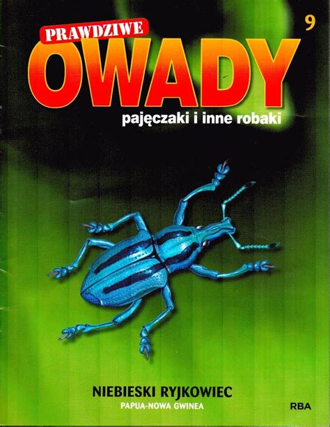 Prawdziwe Owady Paj Czaki I Inne Robaki Reedycja Burda Media Polska