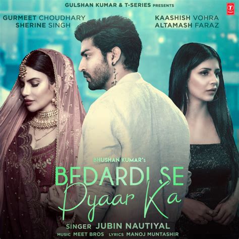 Bedardi Se Pyaar Ka Song By Jubin Nautiyal Meet Bros Spotify