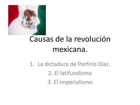 Causas De La Revolución Mexicana Ppt